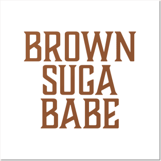 Brown Suga Babe, African American, Black Woman Posters and Art